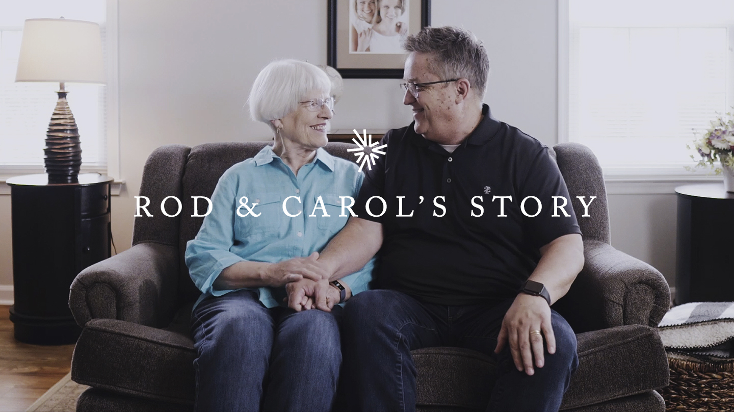 Rod & Carol's Story